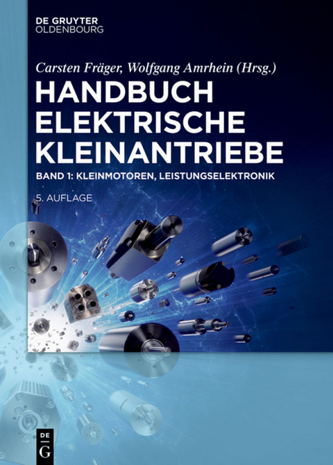 Handbuch Elektrische Kleinantriebe / Kleinmotoren, Leistungselektronik - 