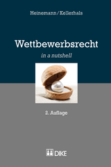 Wettbewerbsrecht - Andreas Heinemann, Andreas Kellerhals