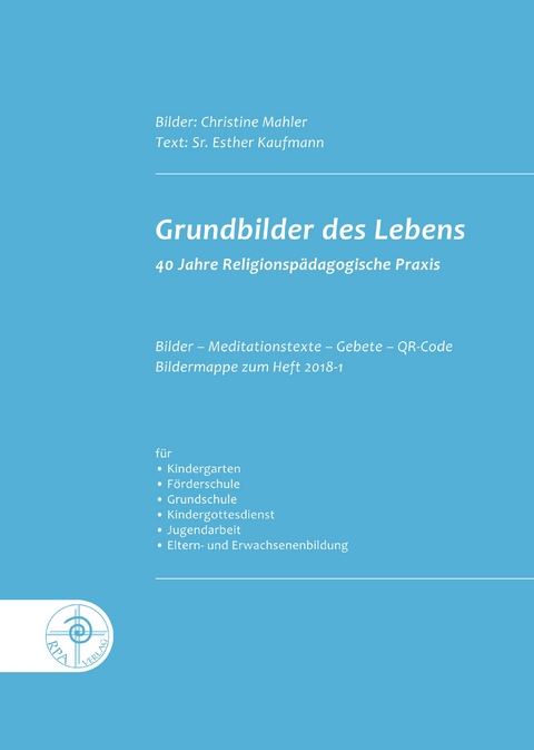 Grundbilder des Lebens - Esther Kaufmann