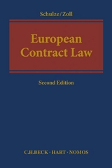 European Contract Law - Schulze, Reiner; Zoll, Fryderyk