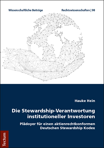 Die Stewardship-Verantwortung institutioneller Investoren - Hauke Hein