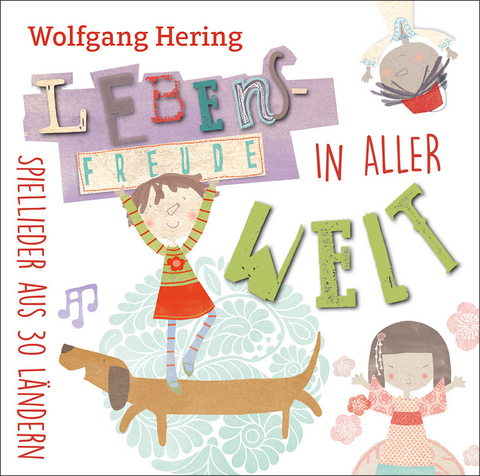 Lebensfreude in aller Welt, Audio-CD