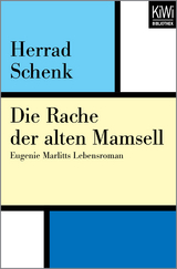 Die Rache der alten Mamsell - Herrad Schenk