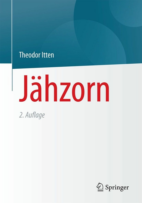 Jähzorn - Theodor Itten