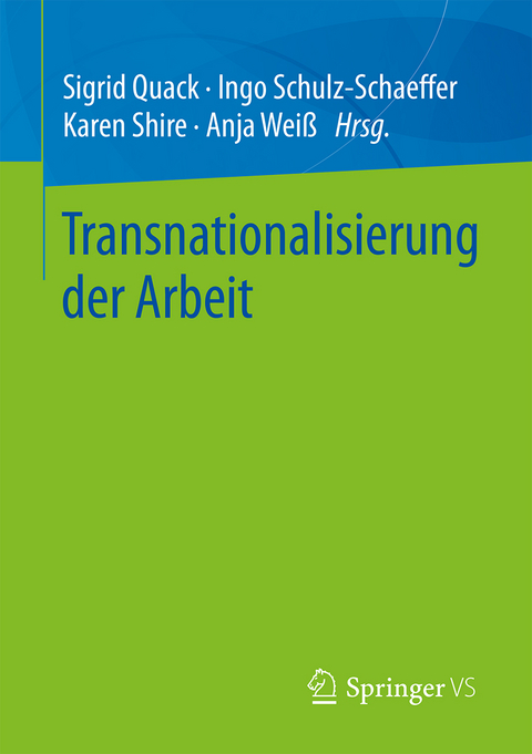 Transnationalisierung der Arbeit - 