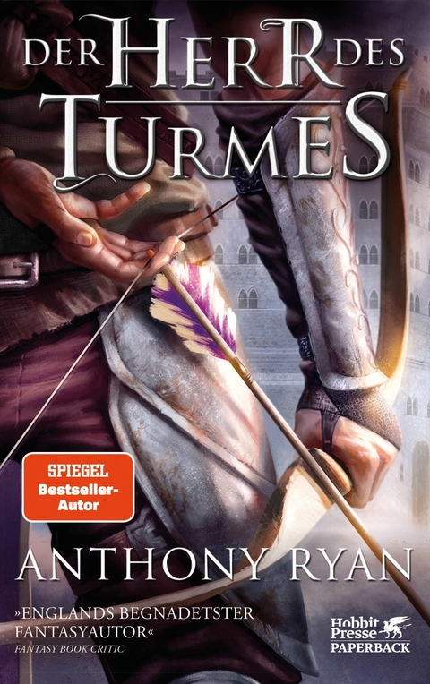 Der Herr des Turmes -  Anthony Ryan