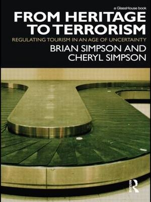 From Heritage to Terrorism -  Brian Simpson,  Cheryl Simpson