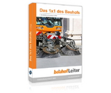 Das 1x1 des Bauhofs - 