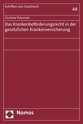 Das Krankenbeförderungsrecht in der gesetzlichen Krankenversicherung - Christine Thümmler