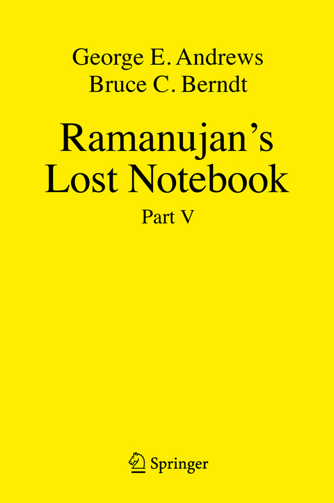 Ramanujan's Lost Notebook - George E. Andrews, Bruce C. Berndt