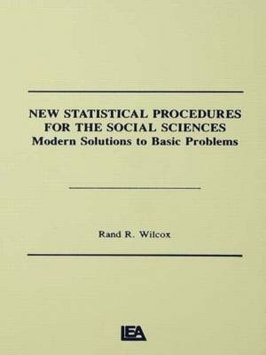 New Statistical Procedures for the Social Sciences -  Rand R. Wilcox