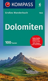 KOMPASS Großes Wanderbuch Dolomiten - 