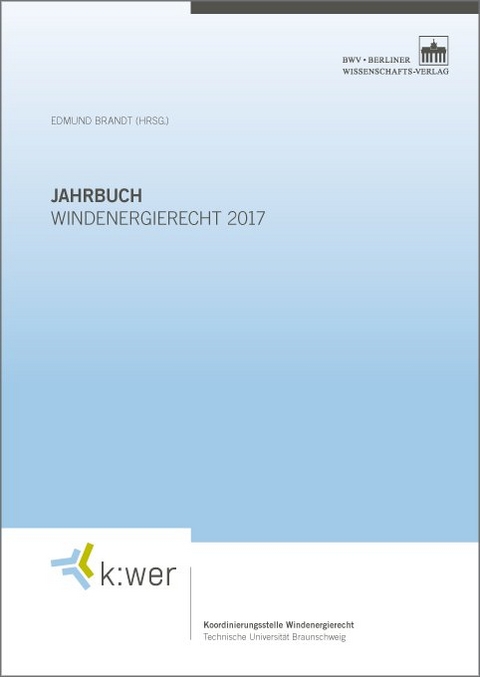 Jahrbuch Windenergierecht 2017 - 