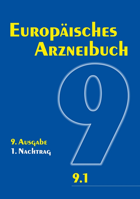 Europäisches Arzneibuch 9. Ausgabe, 1. Nachtrag