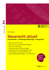 NWB Steuerrecht aktuell. Hintergründe - Praxishinweise - Gestaltungen / Steuerrecht aktuell 2/2018 - Ass. jur. Peter Mann, Bernhard Hillmoth, Anne Johanna L'habitant, Ingeborg Haas, Benno L'habitant, Bert-Hagen Strodthoff Rolfes, Christopher Glaßmeyer