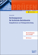 Rechnungswesen für Technische Betriebswirte - Christian Eisenschink