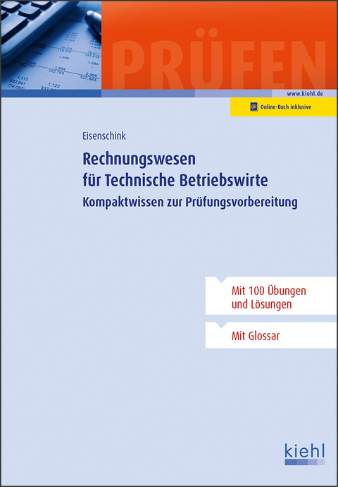 Rechnungswesen für Technische Betriebswirte - Christian Eisenschink