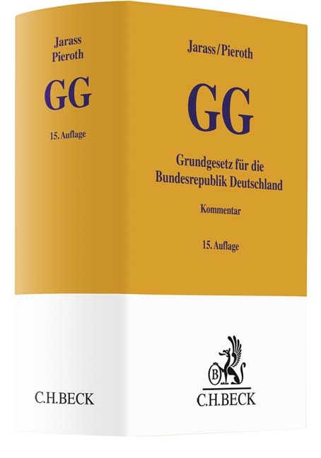 Grundgesetz für die Bundesrepublik Deutschland - Hans D. Jarass, Bodo Pieroth