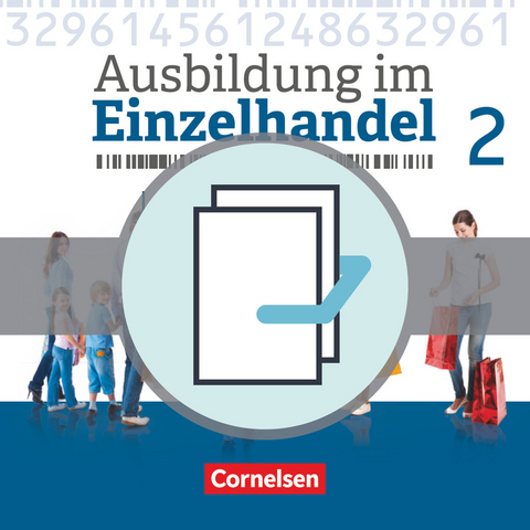 Ausbildung im Einzelhandel - Ausgabe 2017 - Allgemeine Ausgabe - 2. Ausbildungsjahr - Michael Piek, Christian Fritz, Antje Kost, Klaus Otte, Claudia Simons-Kövér, Roswitha Pütz, Markus Hillebrand