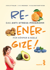 Reenergize! - Ariane Hitthaller, Christa Weidinger, Monique Breithaupt-Peters