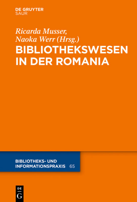 Das Bibliothekswesen in der Romania - 