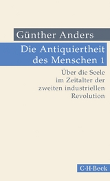 Die Antiquiertheit des Menschen 1 - Günther Anders