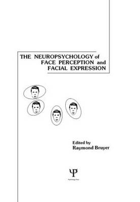 Neuropsychology of Face Perception and Facial Expression - 