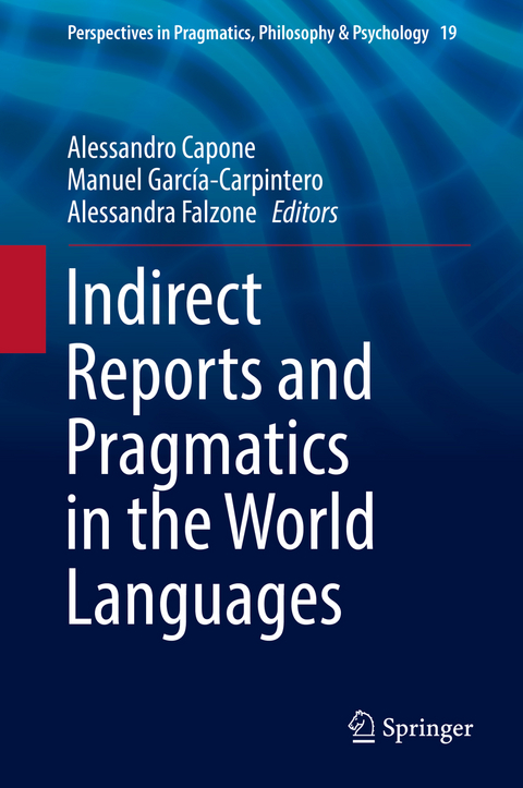 Indirect Reports and Pragmatics in the World Languages - 