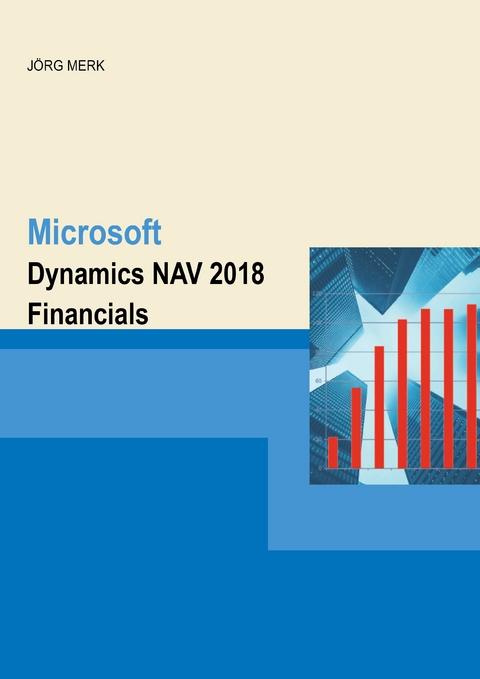 Microsoft Dynamics NAV 2018 Financials - Jörg Merk