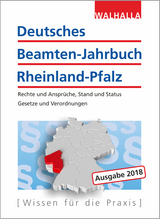 Deutsches Beamten-Jahrbuch Rheinland-Pfalz Jahresband 2018 - Walhalla Fachredaktion