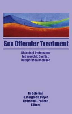 Sex Offender Treatment -  Edmond J Coleman,  Margretta Dwyer