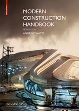 Modern Construction Handbook - Andrew Watts