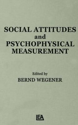 Social Attitudes and Psychophysical Measurement - 