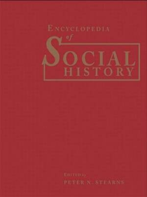 Encyclopedia of Social History - USA George Mason University George Mason University George Mason University George Mason University George Mason University George Mason University George Mason University George Mason University George Mason University) Stearns Peter N (George Mason University