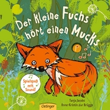 Der kleine Fuchs hört einen Mucks - Anne-Kristin zur Brügge