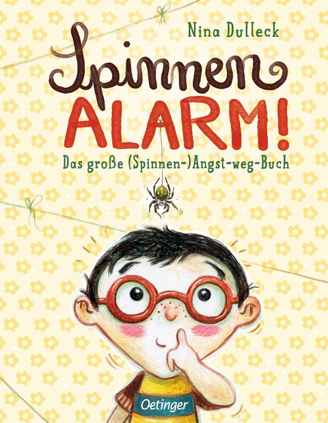 Spinnen-Alarm - Nina Dulleck