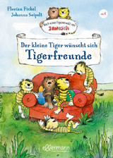 Der kleine Tiger wünscht sich Tigerfreunde - Florian Fickel