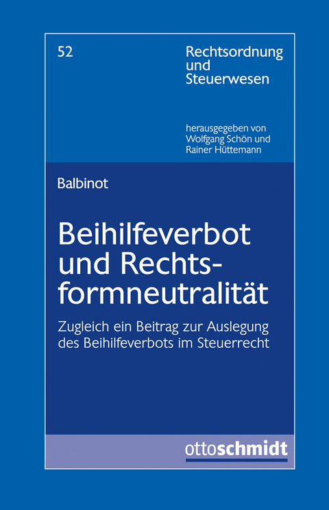 Beihilfeverbot und Rechtsformneutralität - Chiara Balbinot