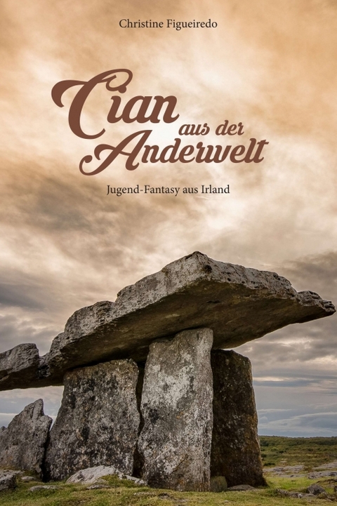 Cian aus der Anderwelt - Christine Figueiredo