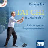 Tai Chi für zwischendurch - Barbara Reik