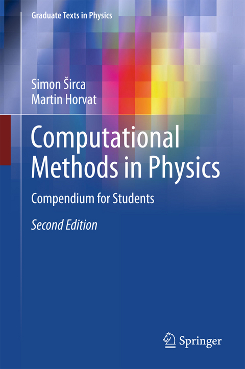 Computational Methods in Physics - Simon Širca, Martin Horvat