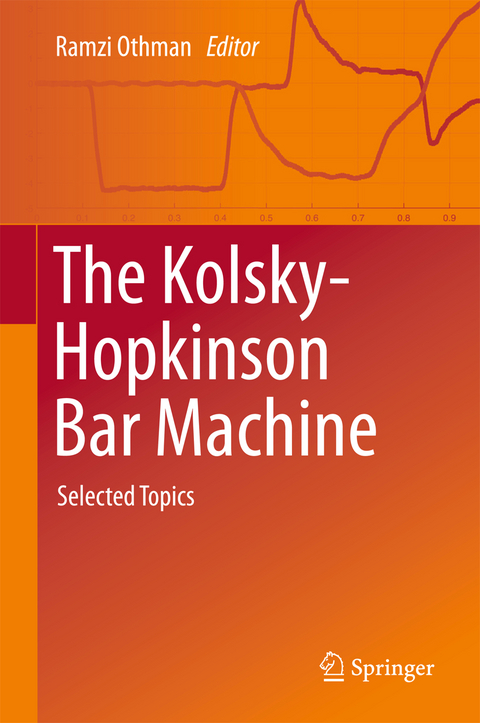 The Kolsky-Hopkinson Bar Machine - 