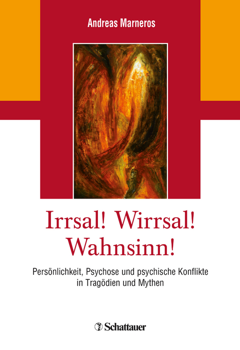 Irrsal! Wirrsal! Wahnsinn! - Andreas Marneros