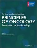 The American Cancer Society's Principles of Oncology - 