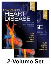 Braunwald's Heart Disease - Douglas P. Zipes, Peter Libby, Robert O. Bonow, Douglas L. Mann