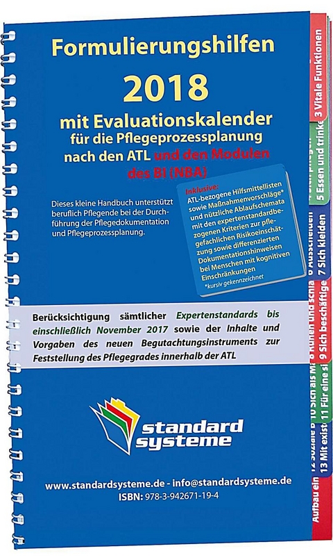 Formulierungshilfen 2018 mit Evaluationskalender für die Pflegeprozessplanung nach den ATL und den Modulen des NBA