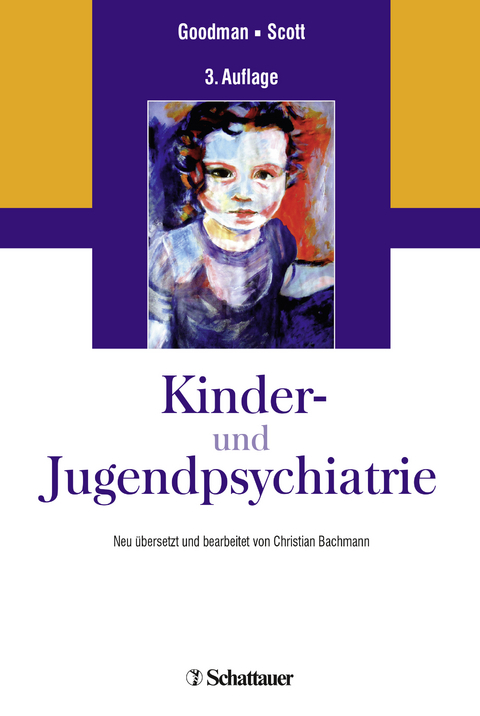 Kinder- und Jugendpsychiatrie - Robert Goodman, Stephen Scott