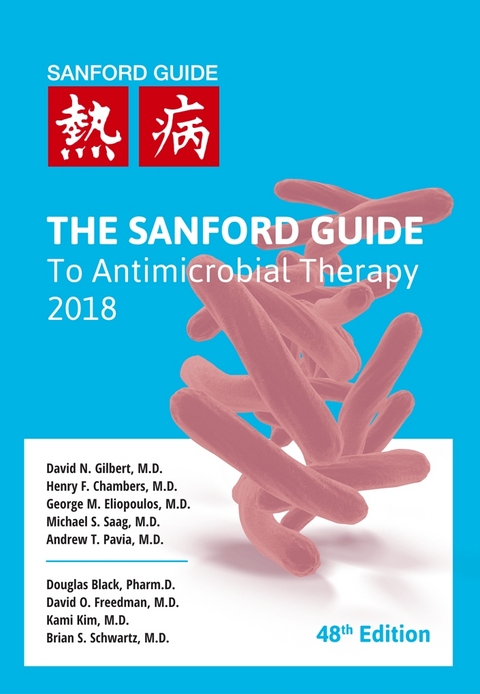 Sanford Guide to Antimicrobial Therapy 2018 - 