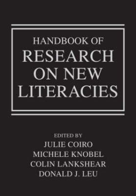 Handbook of Research on New Literacies - 