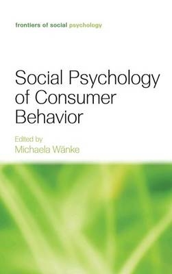 Social Psychology of Consumer Behavior -  Susan Horowitz